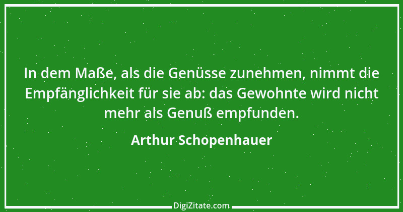 Zitat von Arthur Schopenhauer 136