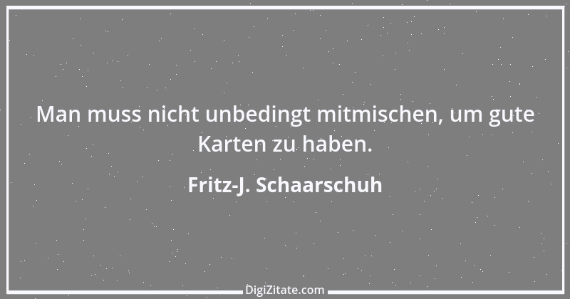 Zitat von Fritz-J. Schaarschuh 4