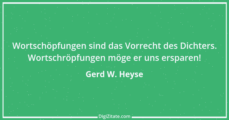 Zitat von Gerd W. Heyse 378