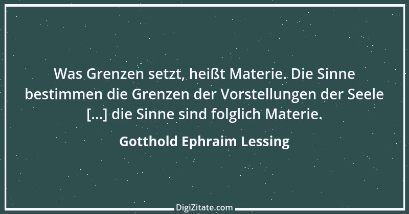 Zitat von Gotthold Ephraim Lessing 192