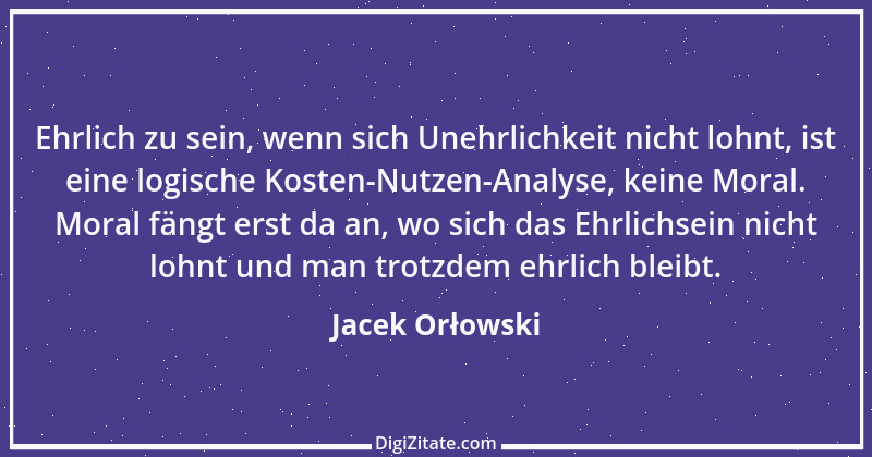 Zitat von Jacek Orłowski 5