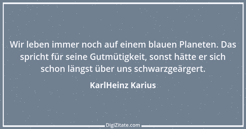 Zitat von KarlHeinz Karius 195