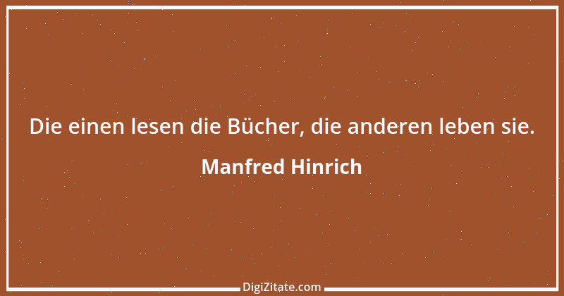 Zitat von Manfred Hinrich 2444