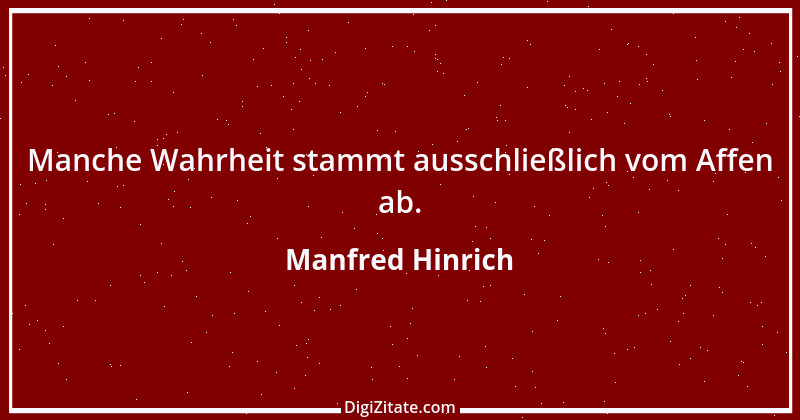 Zitat von Manfred Hinrich 444