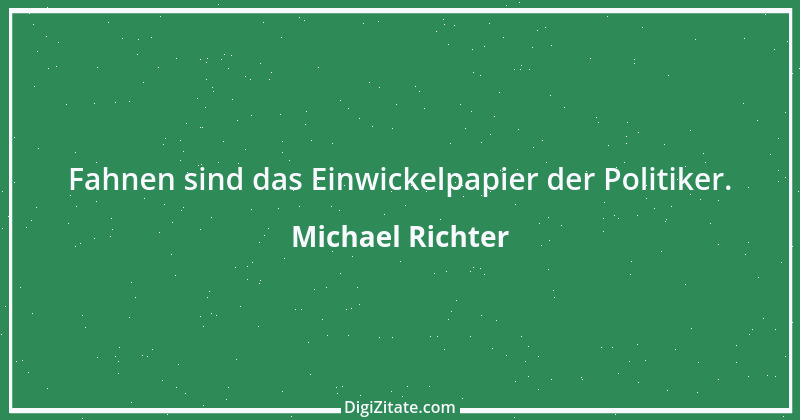 Zitat von Michael Richter 127