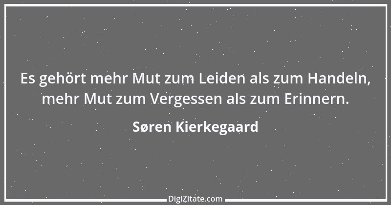 Zitat von Søren Kierkegaard 13