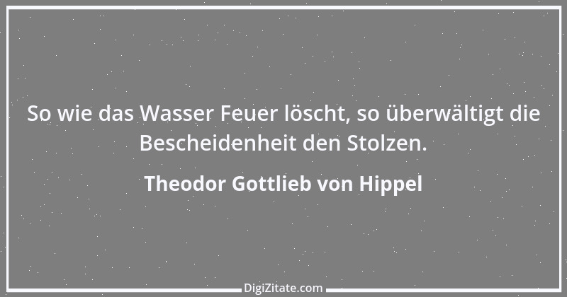 Zitat von Theodor Gottlieb von Hippel 65