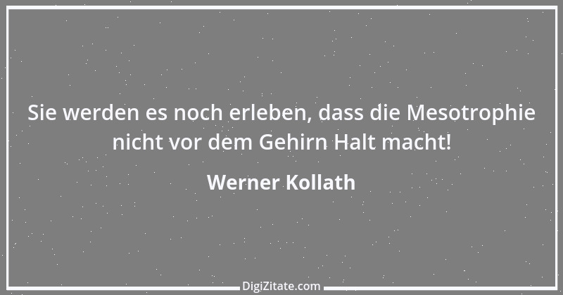 Zitat von Werner Kollath 3