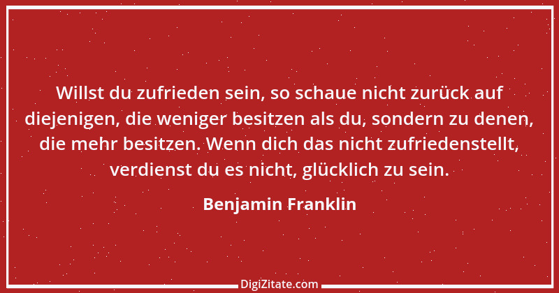 Zitat von Benjamin Franklin 127