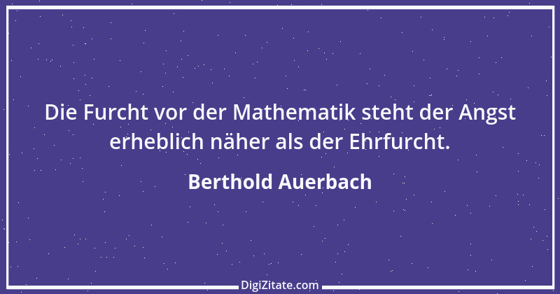 Zitat von Berthold Auerbach 116