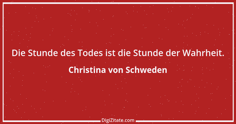 Zitat von Christina von Schweden 3