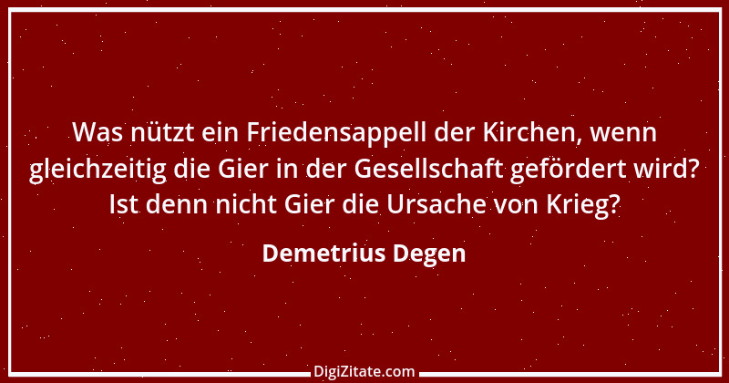 Zitat von Demetrius Degen 12