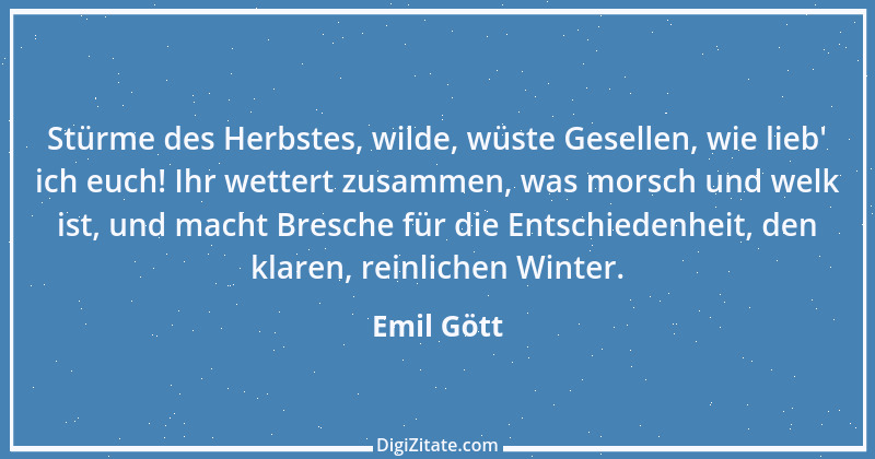 Zitat von Emil Gött 136