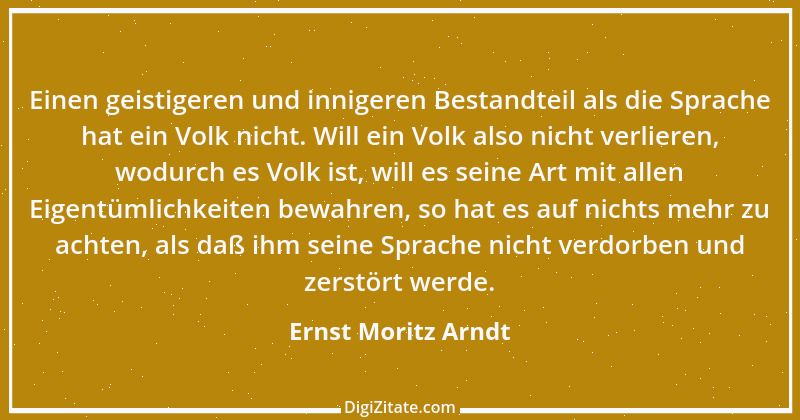 Zitat von Ernst Moritz Arndt 65