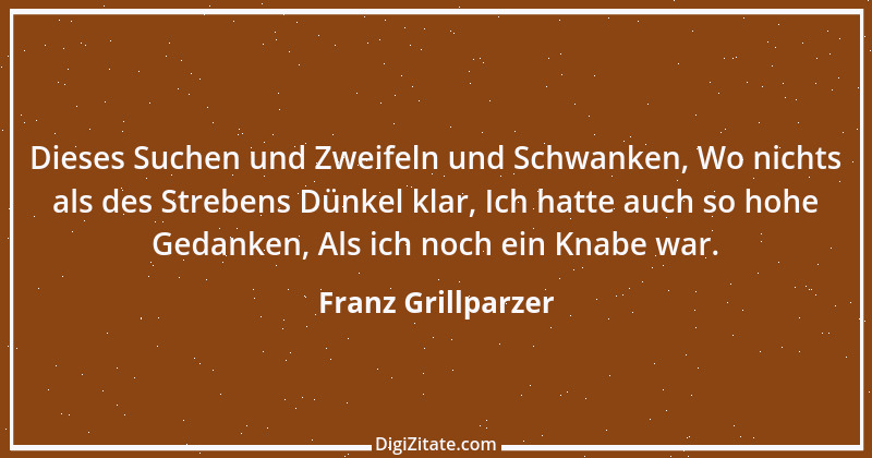 Zitat von Franz Grillparzer 117