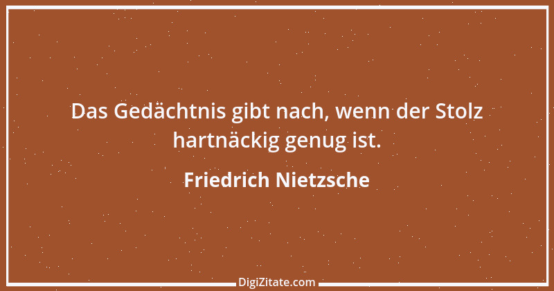 Zitat von Friedrich Nietzsche 208