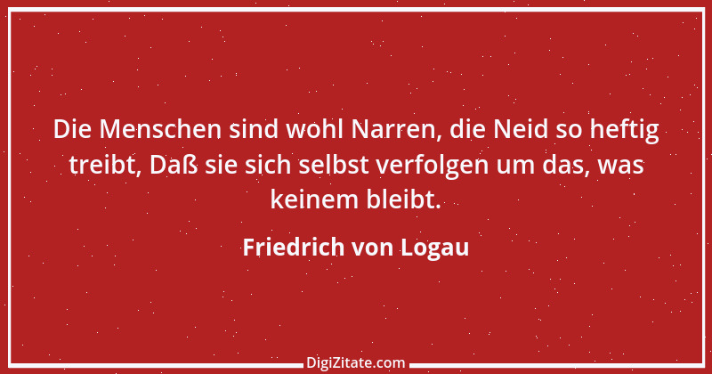 Zitat von Friedrich von Logau 26