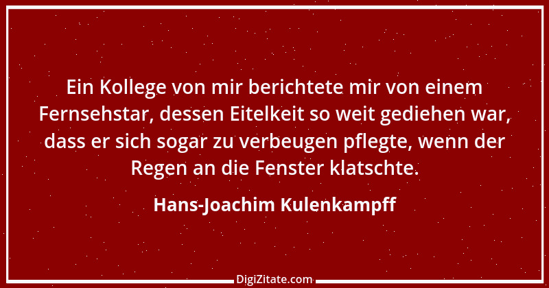 Zitat von Hans-Joachim Kulenkampff 4