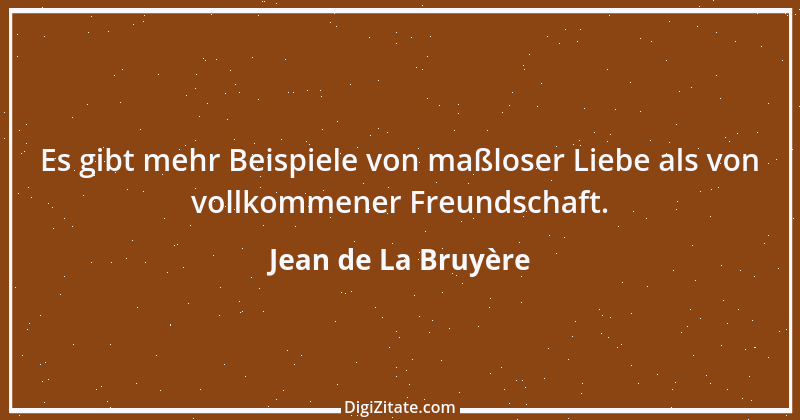 Zitat von Jean de La Bruyère 24