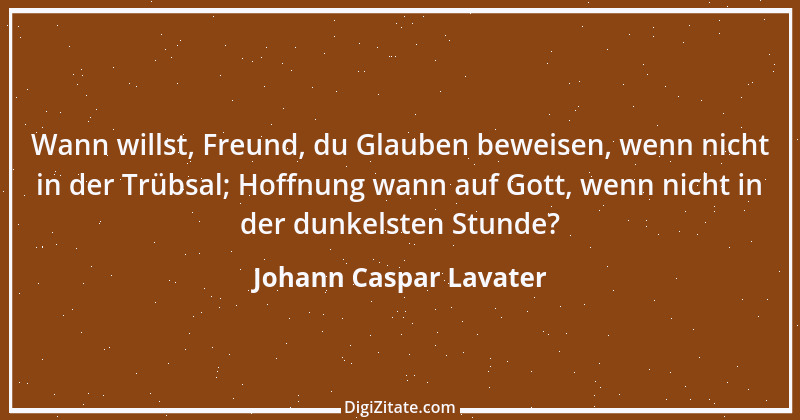 Zitat von Johann Caspar Lavater 241