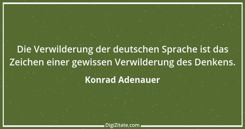 Zitat von Konrad Adenauer 40