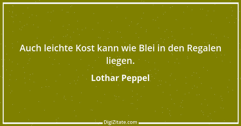 Zitat von Lothar Peppel 58