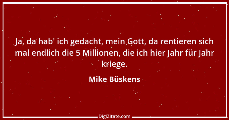 Zitat von Mike Büskens 3