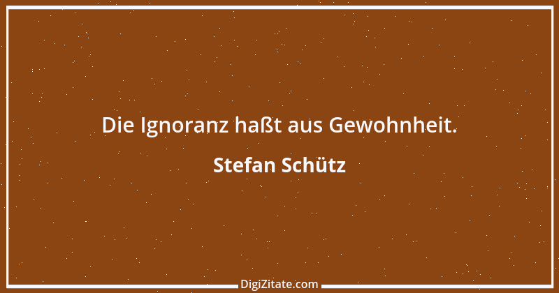 Zitat von Stefan Schütz 301