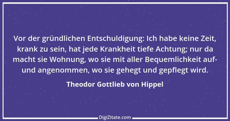 Zitat von Theodor Gottlieb von Hippel 66