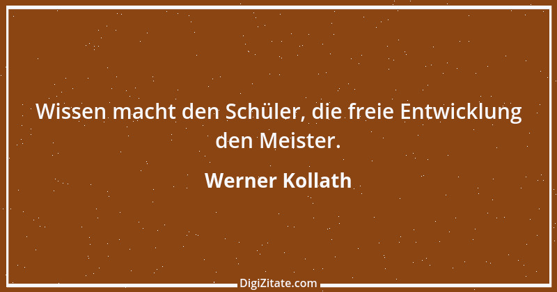 Zitat von Werner Kollath 4