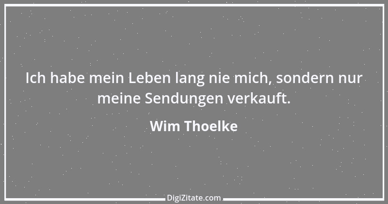 Zitat von Wim Thoelke 2