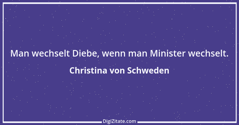 Zitat von Christina von Schweden 4