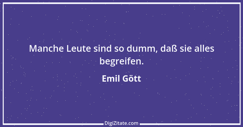 Zitat von Emil Gött 137