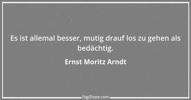 Zitat von Ernst Moritz Arndt 66