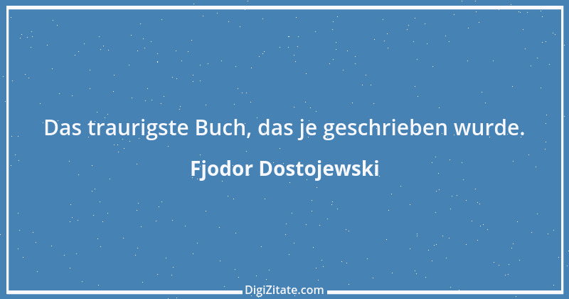 Zitat von Fjodor Dostojewski 61