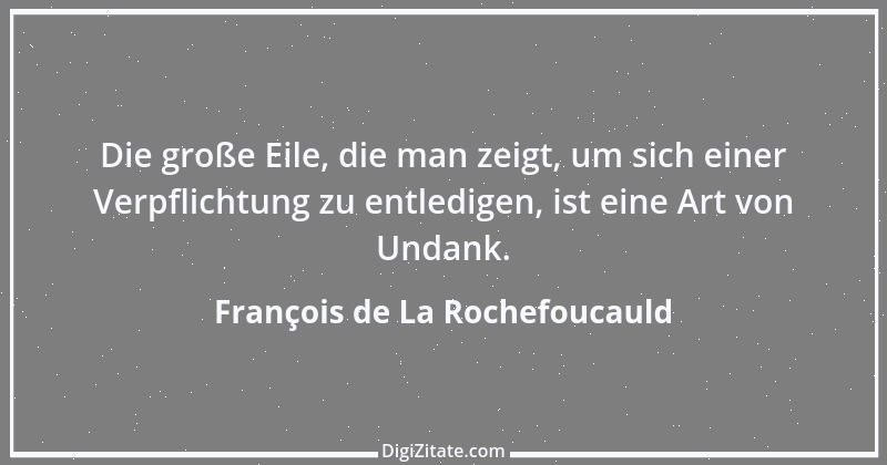 Zitat von François de La Rochefoucauld 185