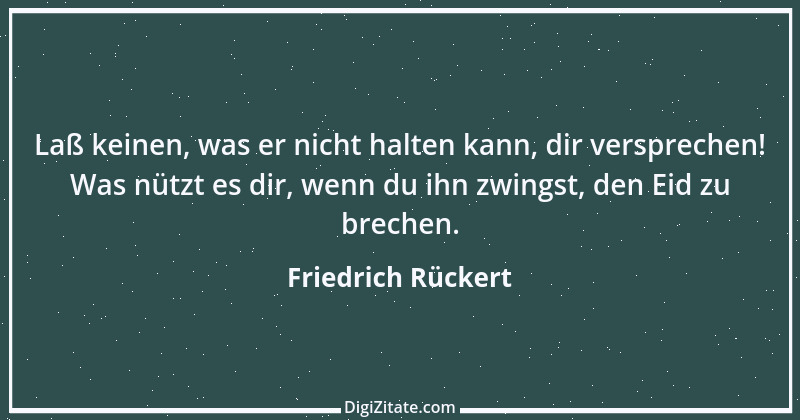 Zitat von Friedrich Rückert 241