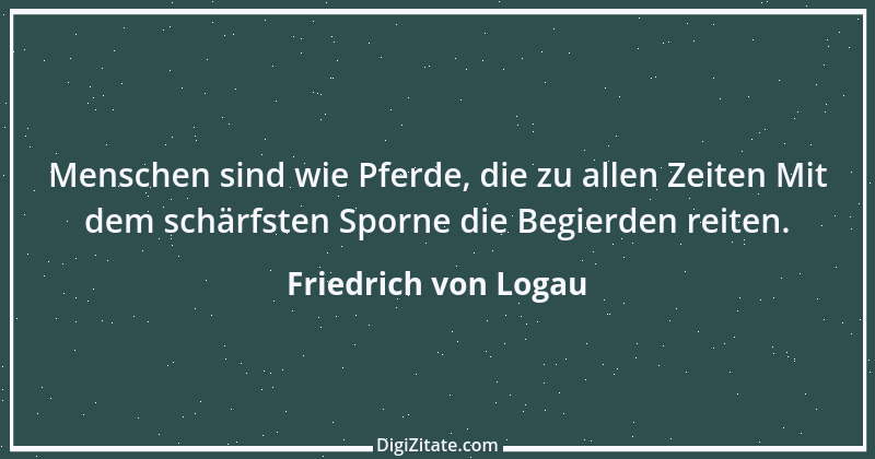 Zitat von Friedrich von Logau 27