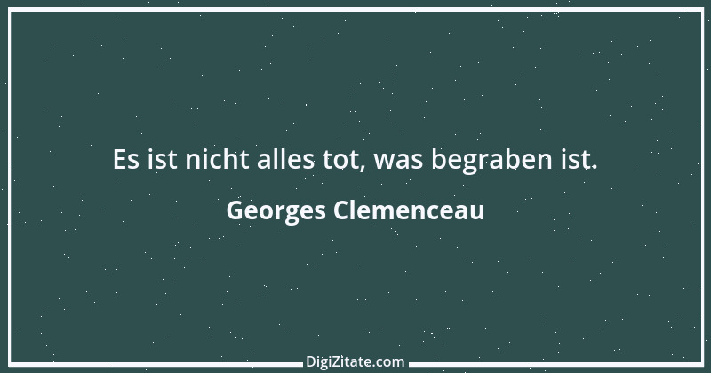 Zitat von Georges Clemenceau 4