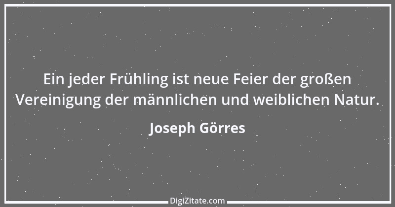 Zitat von Joseph Görres 21