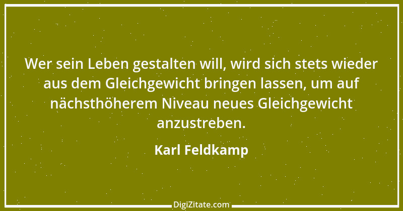 Zitat von Karl Feldkamp 33