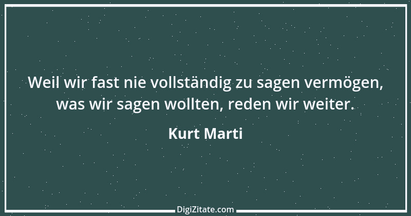 Zitat von Kurt Marti 65