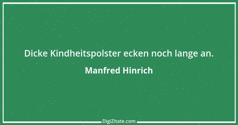 Zitat von Manfred Hinrich 2446