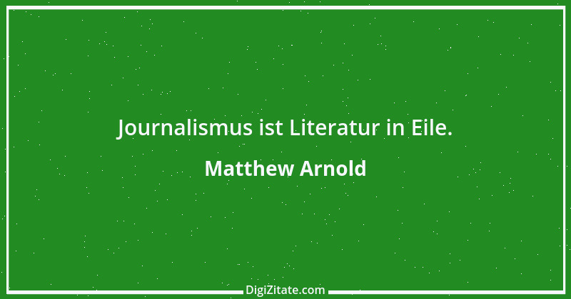 Zitat von Matthew Arnold 1