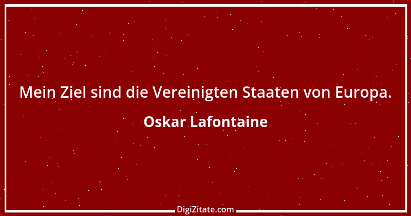 Zitat von Oskar Lafontaine 1