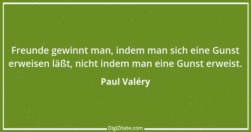 Zitat von Paul Valéry 39