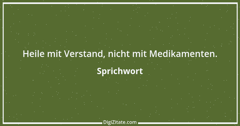 Zitat von Sprichwort 13264