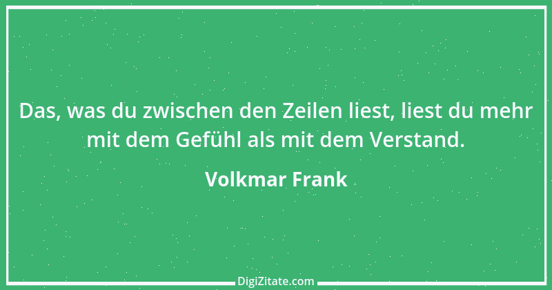 Zitat von Volkmar Frank 110