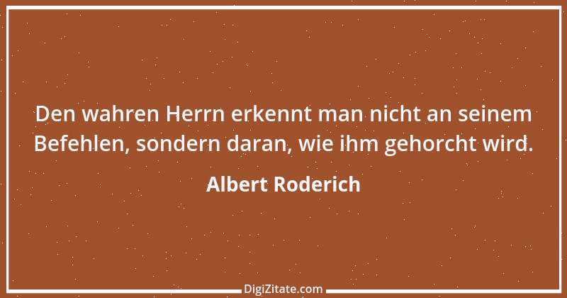 Zitat von Albert Roderich 6