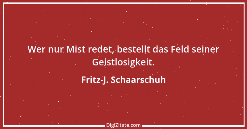 Zitat von Fritz-J. Schaarschuh 7